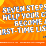 carol seven steps to help your child become a first time listener 150x150 - Seven Behaviors to Resist Right Now to Help Develop Your Child’s Resiliency